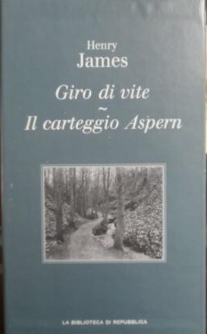 GIRO DI VITE - IL CARTEGGIO ASPERN